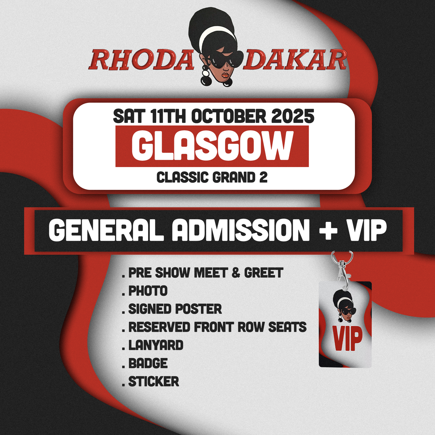 Rhoda Dakar | Glasgow, Classic Grand 2 | 11th October 2025 - Glasgow General Admission + VIP